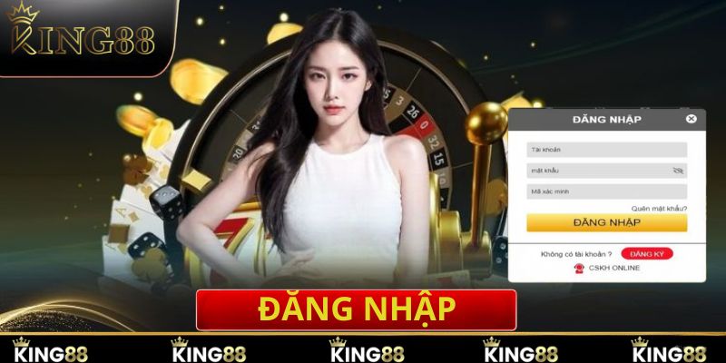 Hướng dẫn đăng nhập king88 cho anh em