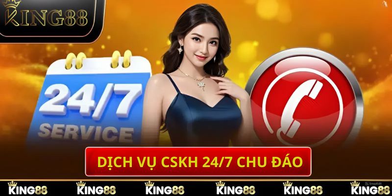 Dịch vụ CSKH King88 được đánh giá chu đáo, nhiệt tình