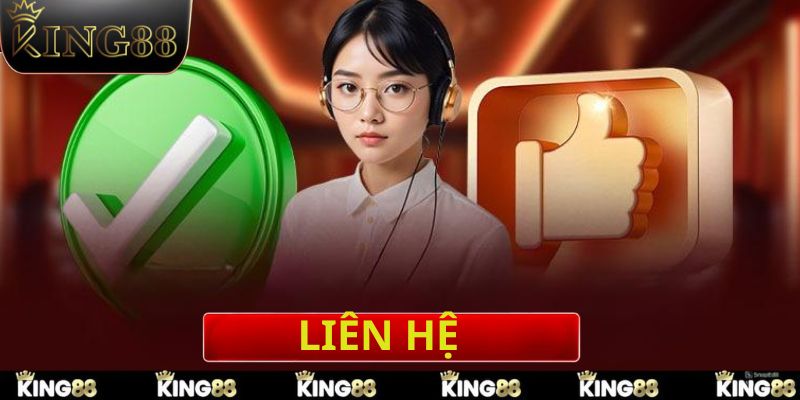 Những trường hợp người chơi cần liên hệ đến King88